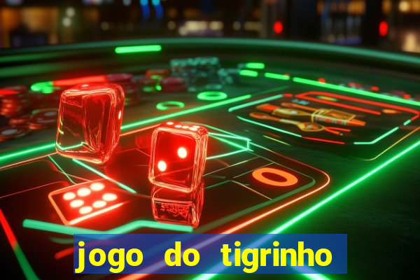 jogo do tigrinho pg soft